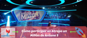 Cómo participar en Atrapa un Millón de Antena 3